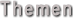 Themen